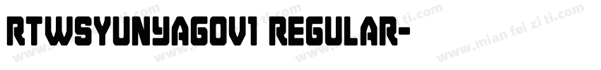 RTwSyunYaGOv1 Regular字体转换